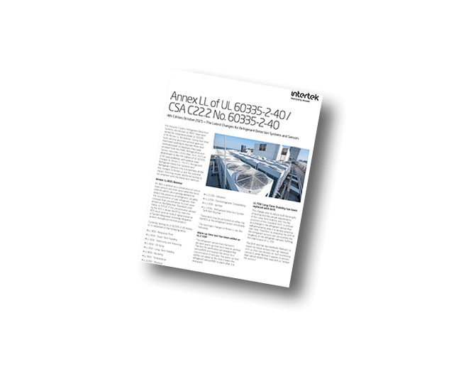 Annex LL of UL 60335-2-40 / CSA C22.2 No. 60335-2-40 | Fact Sheet